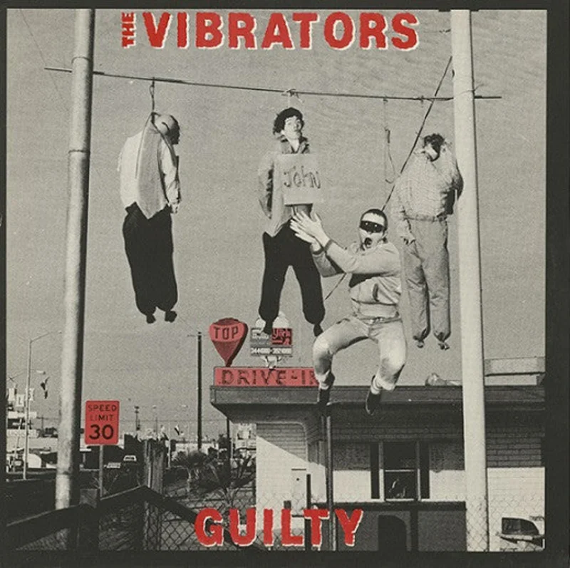 Vibrators, The - Guilty NEW LP