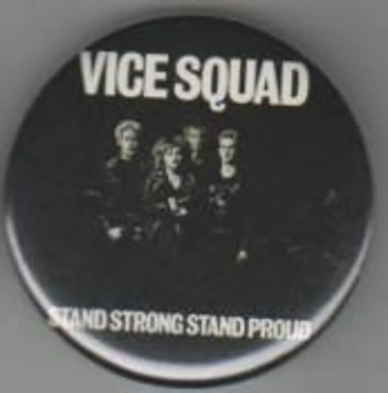 VICE SQUAD STAND big button