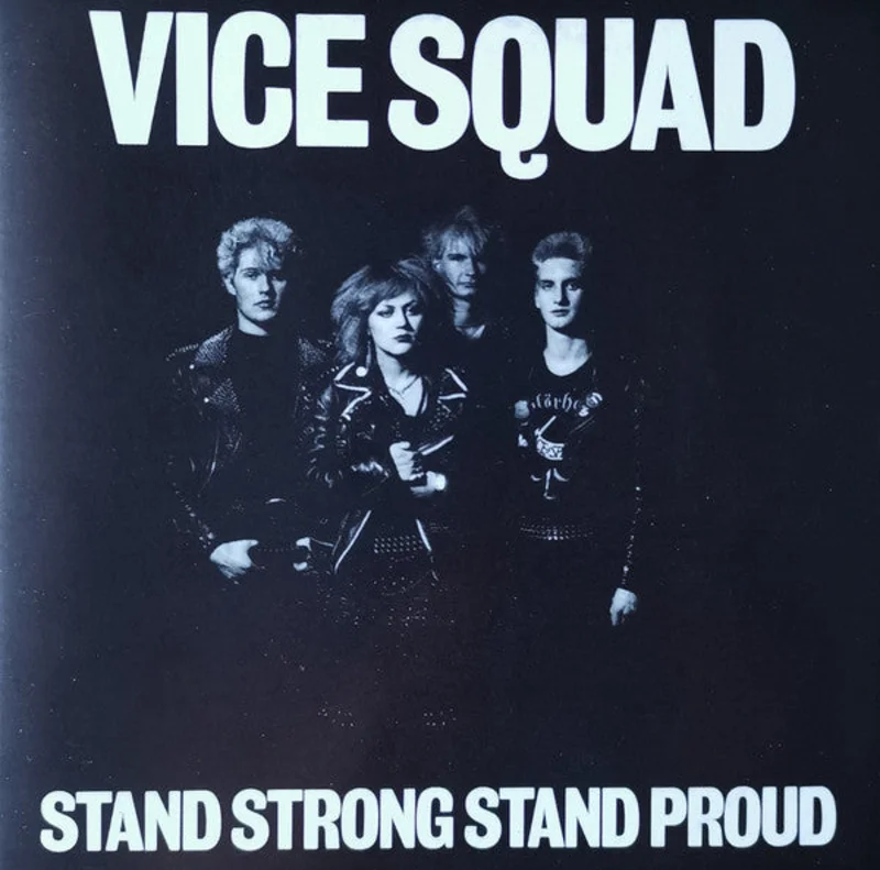 Vice Squad - Stand Strong Stand Proud USED CD
