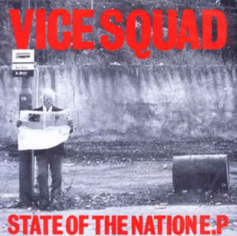 Vice Squad - State Of The Nation E.P USED 7"