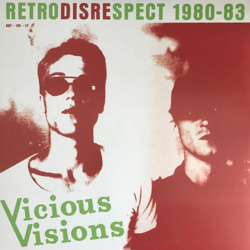 Vicious Visions - Retrodisrespect 1980-83 NEW CD