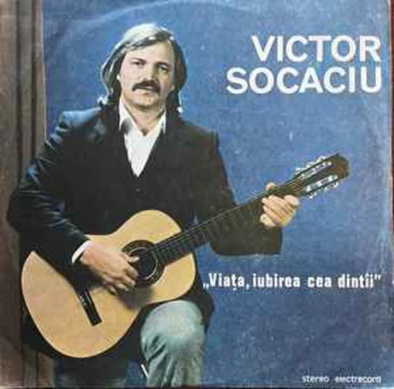 Victor Socaciu  Viaa, Iubirea Cea Dinti  (1987)