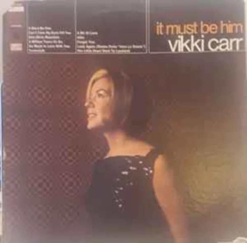 Vikki Carr  It Must Be Him  (1967)