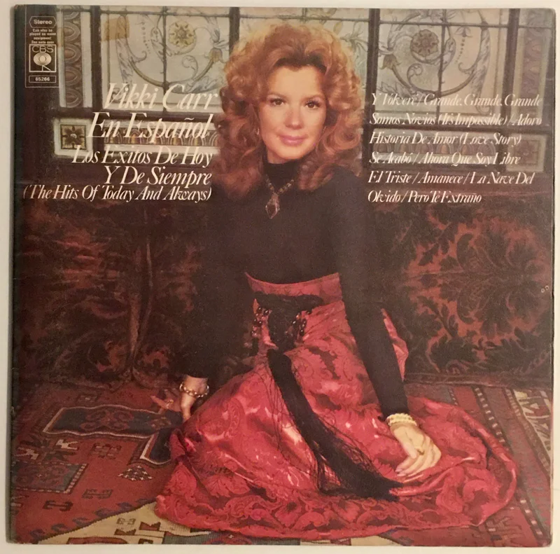 Vikki Carr  Vikki Carr En Espaol: Los Exitos De Hoy Y De Siempre (The Hits Of Today And Always) Lp