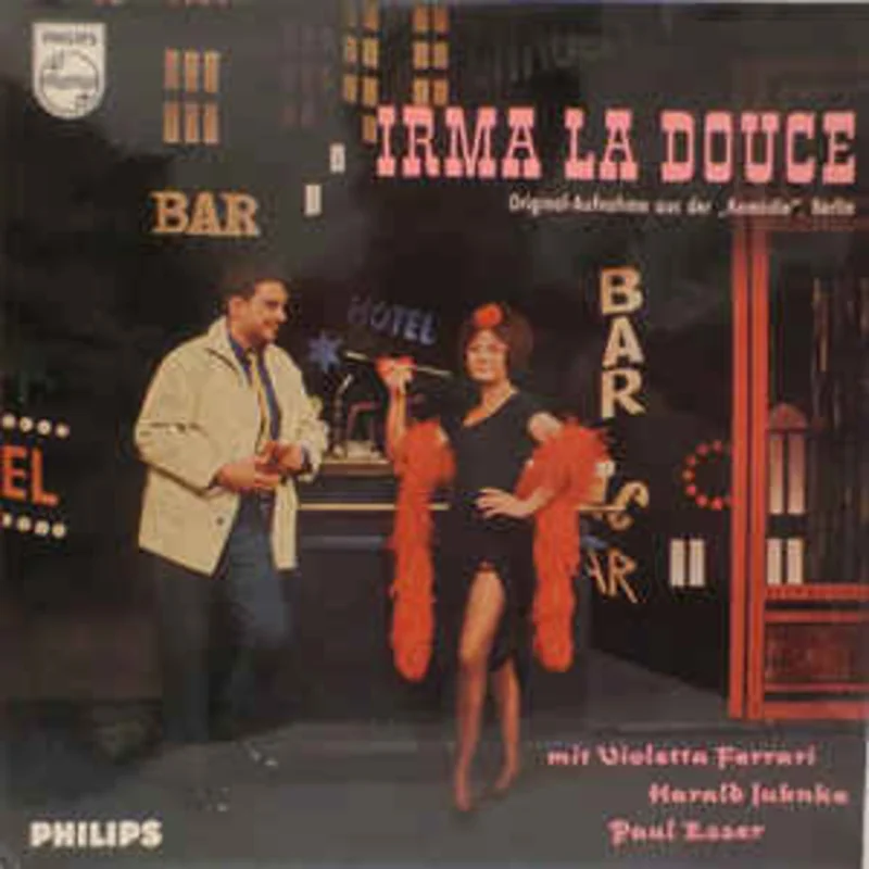 Violetta Ferrari, Harald Juhnke, Paul Esser  Irma La Douce - Originalaufnahme Aus Der "Komdie", Berlin (1962)
