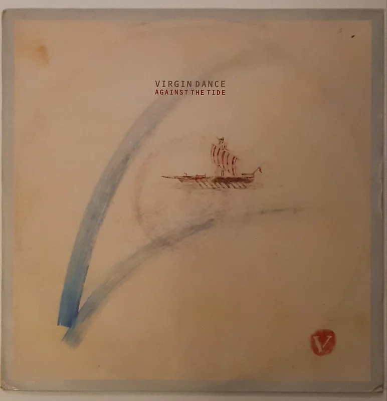 Virgin Dance - Against The Tide Lp