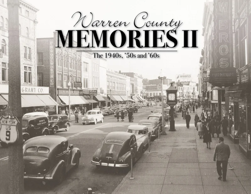 Volume Two: Warren County Memories: The 1940s, '50s and '60s