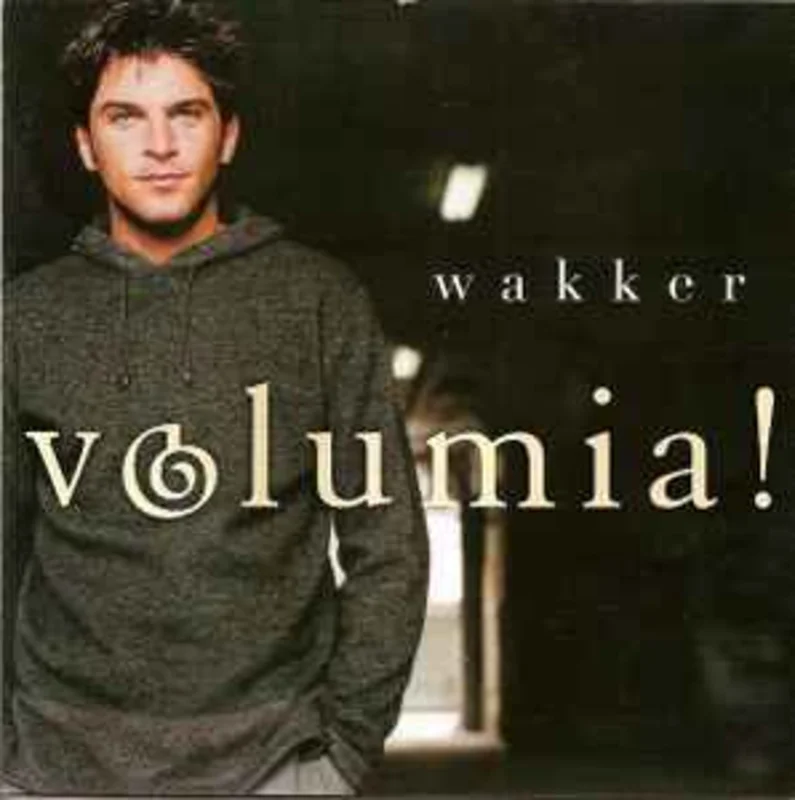 Volumia!  Wakker  (1999)     CD