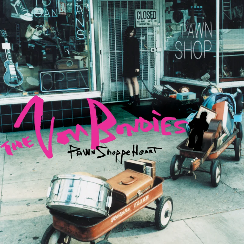 Von Bondies - Pawn Shoppe Heart - 180g on indie exclusive Rhino Reserve / Rocktober series