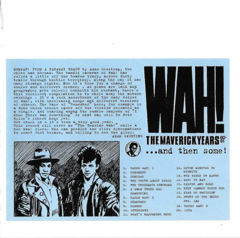 Wah! - The Maverick Years 80-81...And Then Some! USED CD