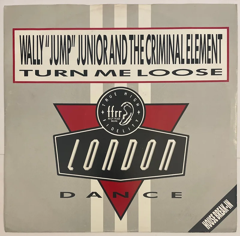Wally Jump Junior And The Criminal Element - Turn Me Loose 12" Single