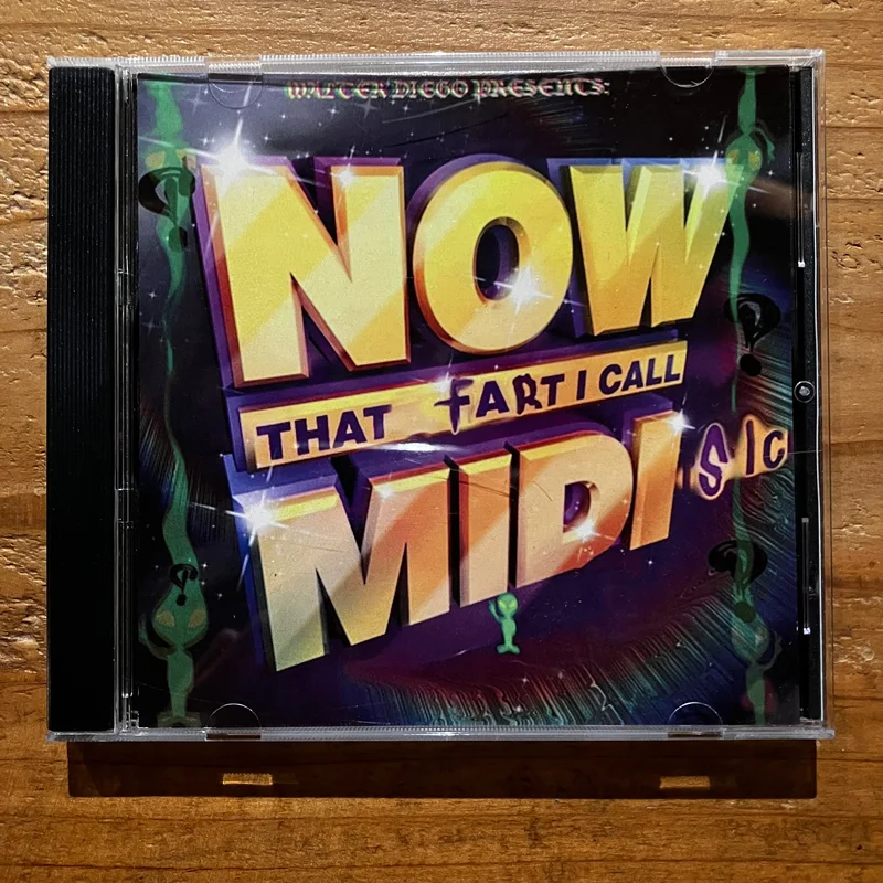 Walter Diego - Now That Fart I Call Midi|sic| (**2022 redux**) (CD)