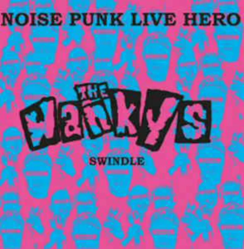Wankys - Noise Punk Live Hero Swindle NEW LP