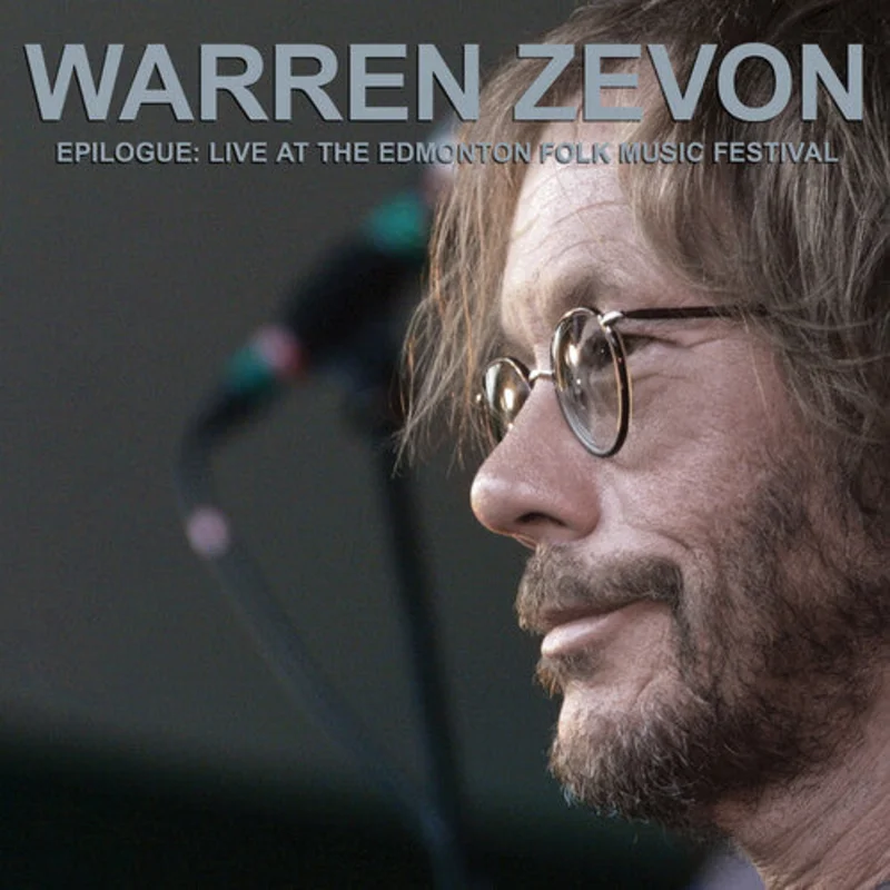 Warren Zevon - Epilogue: Live at the Edmonton Folk Festival 2002- Special 2 LP release for BF25