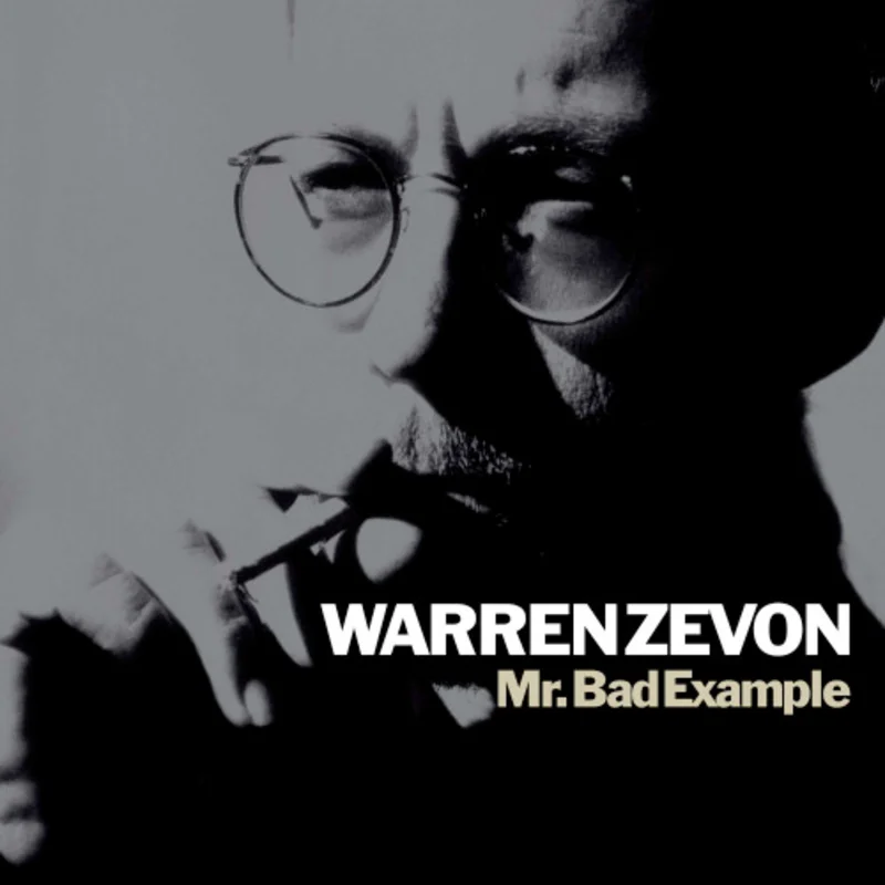 Warren Zevon - Mr. Bad Example - for the Rocktober Series