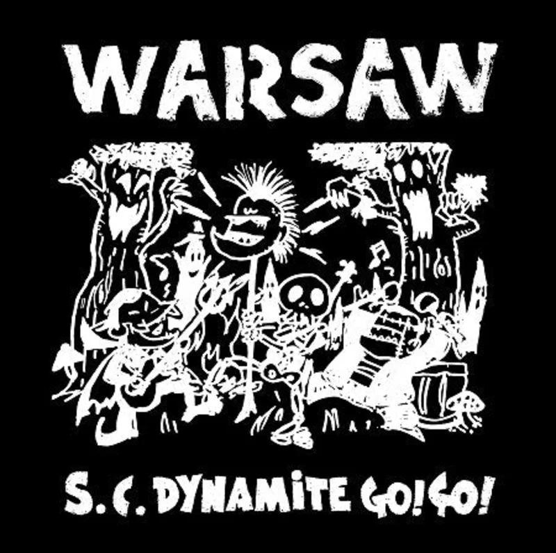 Warsaw - S.C. Dynamite Go GO!! NEW LP
