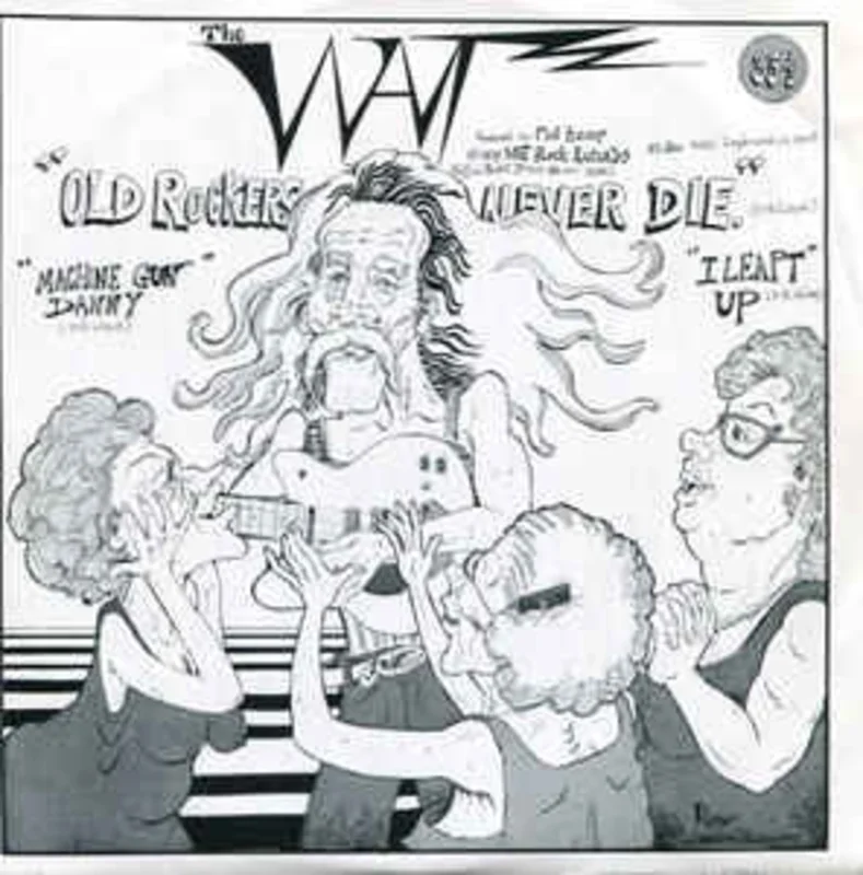 Wat - Old Rockers Never Die USED 7"