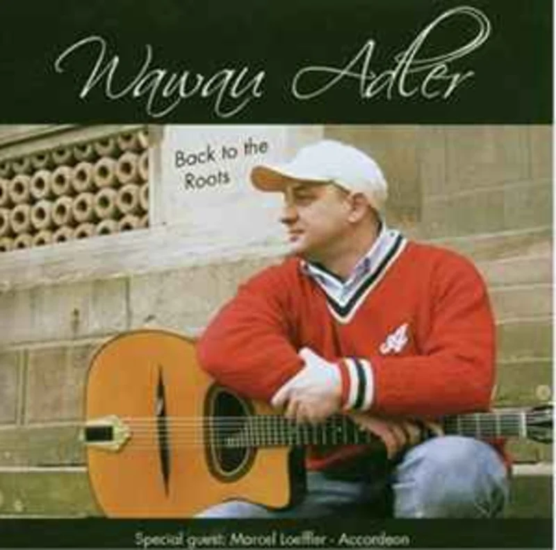Wawau Adler  Back To The Roots  (2006)