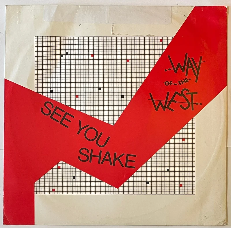 Way Of The West - See You Shake 12" Single