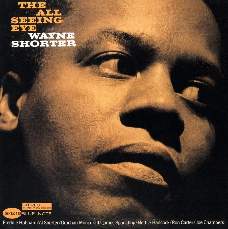 Wayne Shorter - The All Seeing Eye [Tone Poet Series]