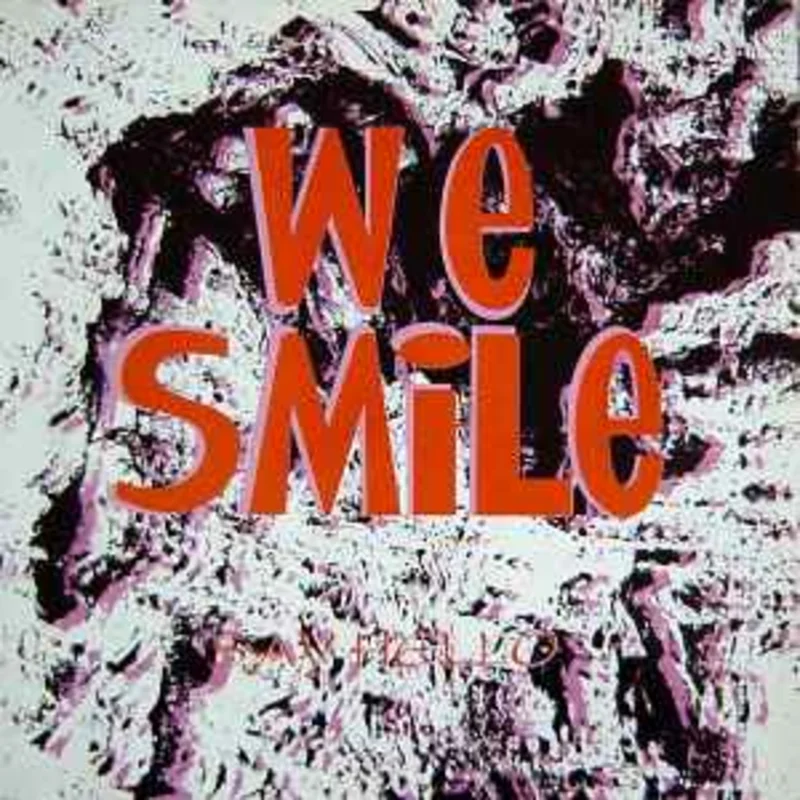 We Smile  Say Hello  (1991)