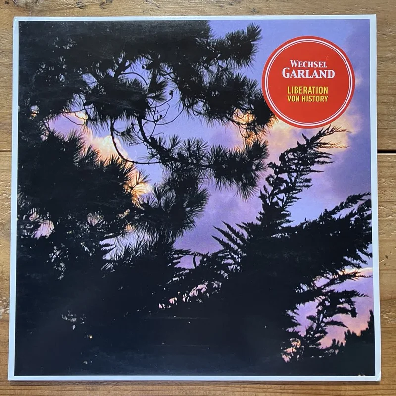 Wechsel Garland - Liberation Von History (LP)