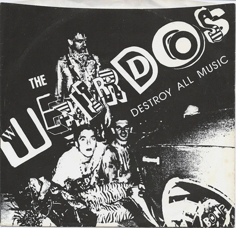 Weirdos - Destroy All Music USED 7" (1977 white labels)