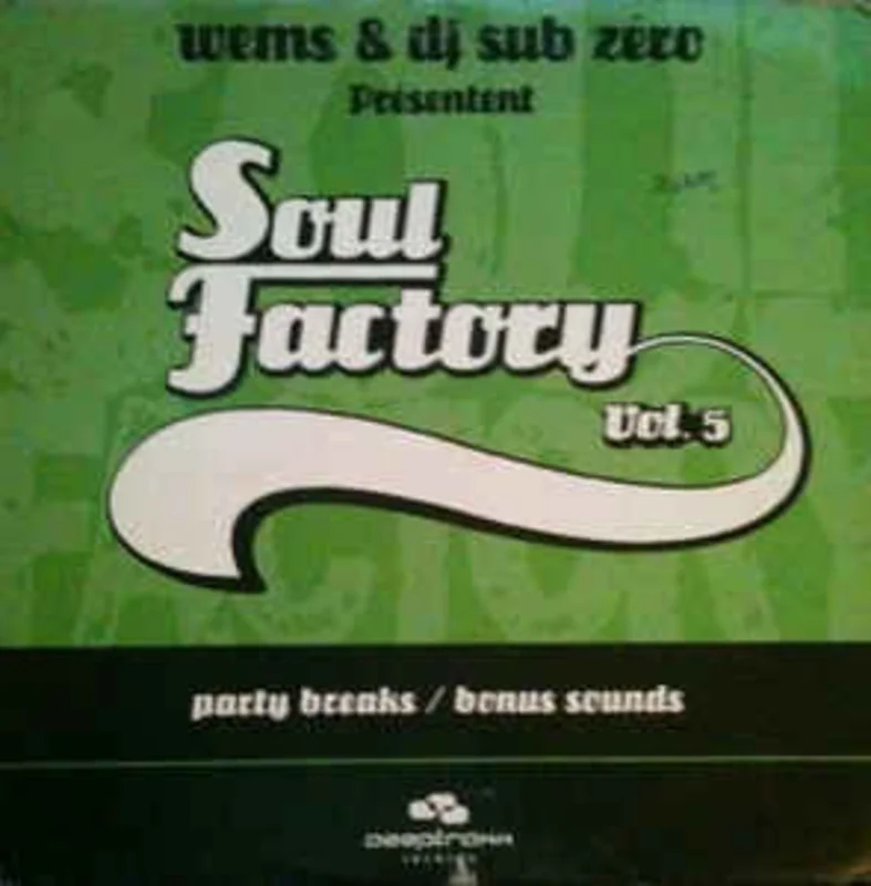Wems & DJ Sub Zero  Soul Factory Vol. 5