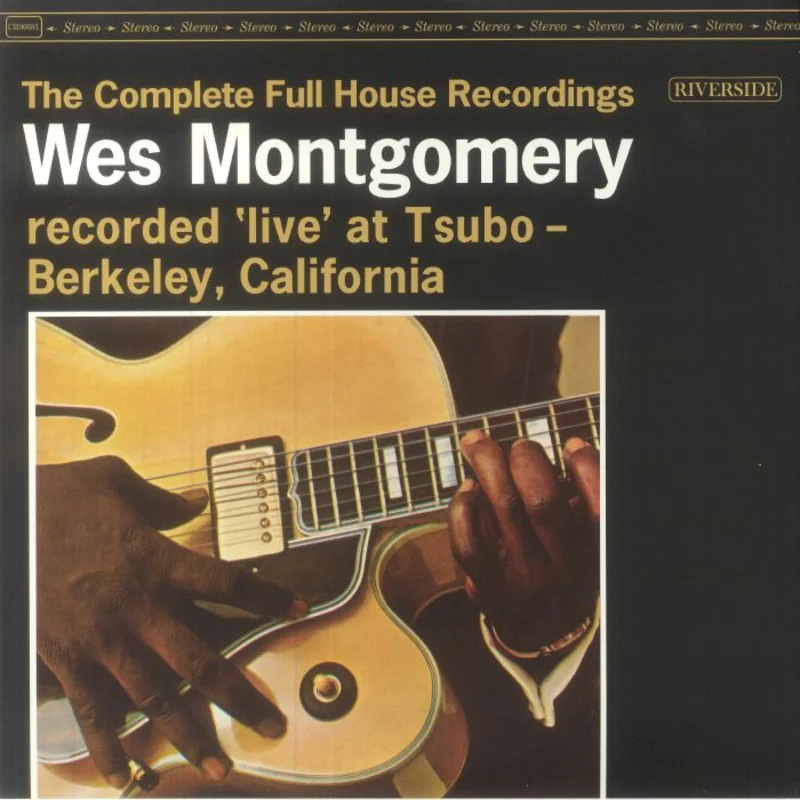 Wes Montgomery - Full House (Arrives in 21 Days)