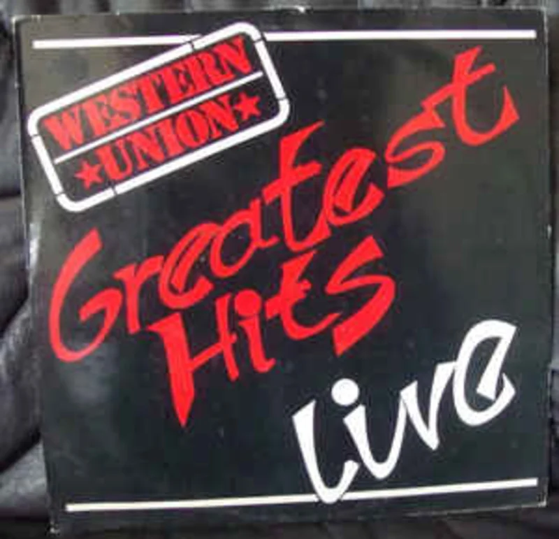Western Union   Greatest Hits - Live  (1987)