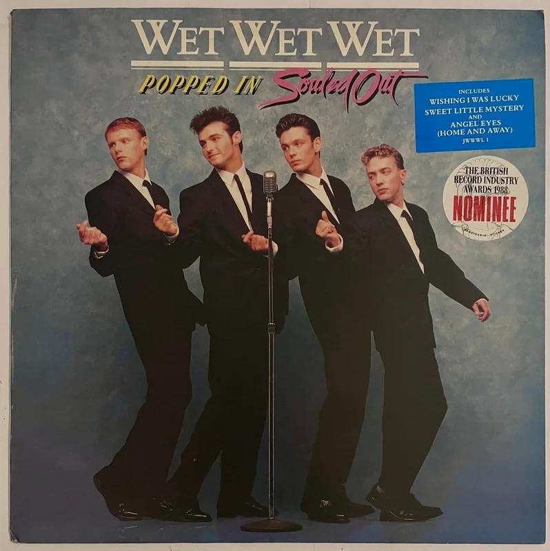 Wet Wet Wet - Popped In Souled Out Lp