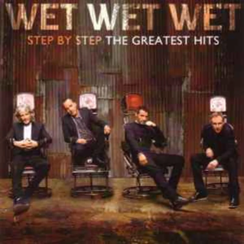 Wet Wet Wet  Step By Step: The Greatest Hits  (2013)     CD