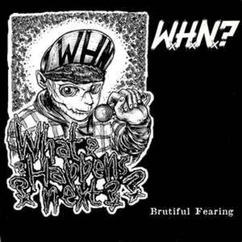 What Happens Next - Brutifal Fearing USED 7" (6" record)