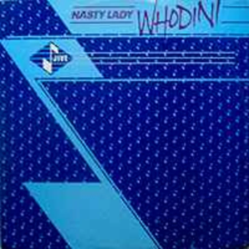 Whodini  Nasty Lady  (1984)     12"