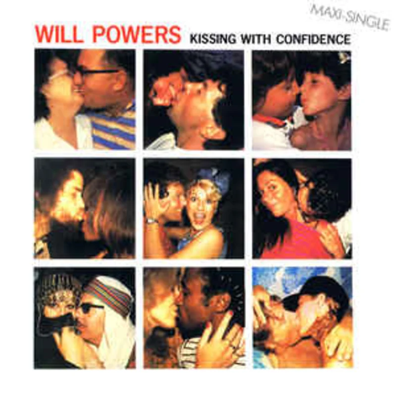 Will Powers  Kissing With Confidence  (1983)