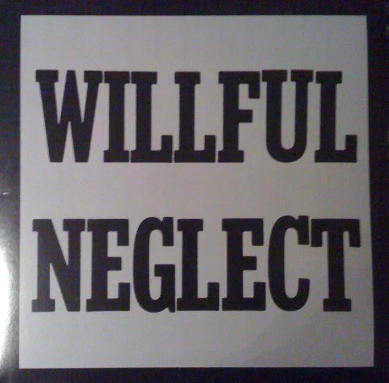 Willful Neglect - S/T NEW LP