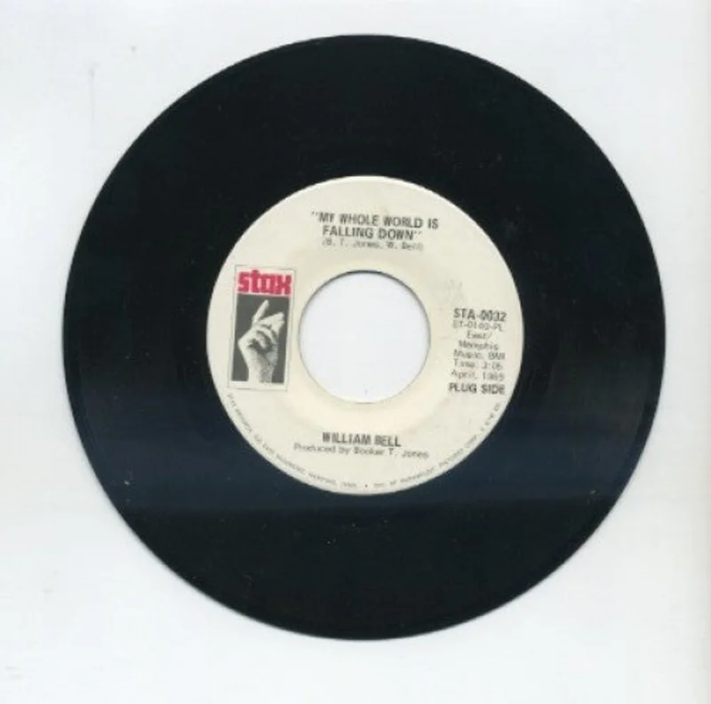 William Bell - My Whole World Is Falling Down/ My Whole World Is Falling Down