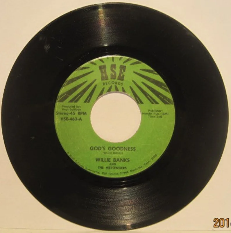 Willie Banks and the Messengers - God's Goodness/ On My Way