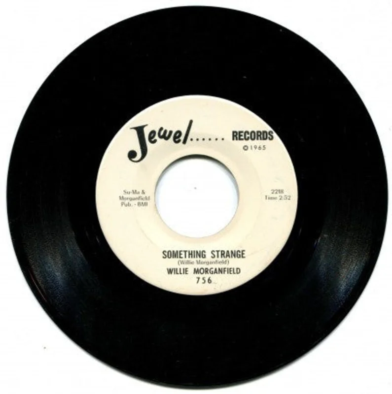 Willie Morganfield - Lord, Thank You Sir/ Something Strange