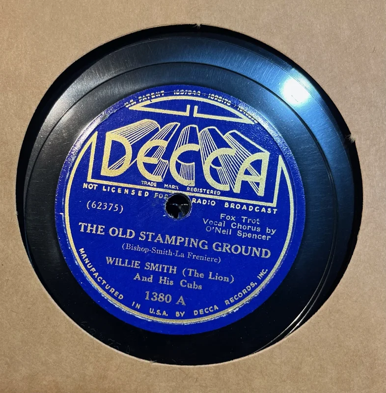Willie "The Lion" Smith - The Old Stamping Ground b/w Get Acquinted with Yourself
