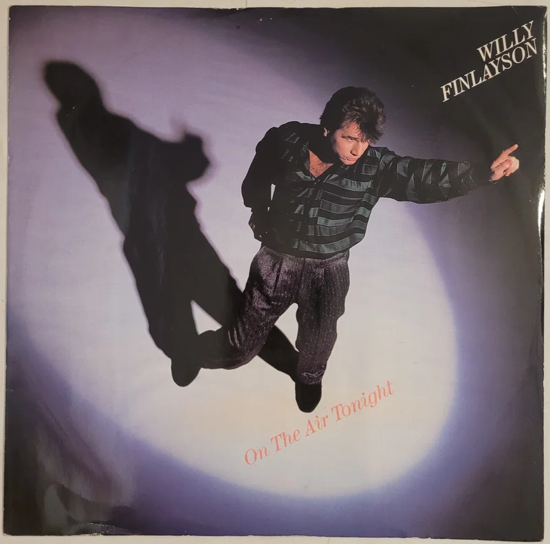 Willy Finlayson - On The Air Tonight 12" Single