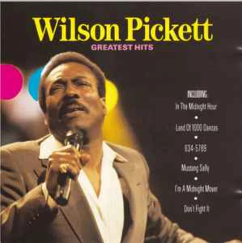 Wilson Pickett  Greatest Hits  (1989)     CD