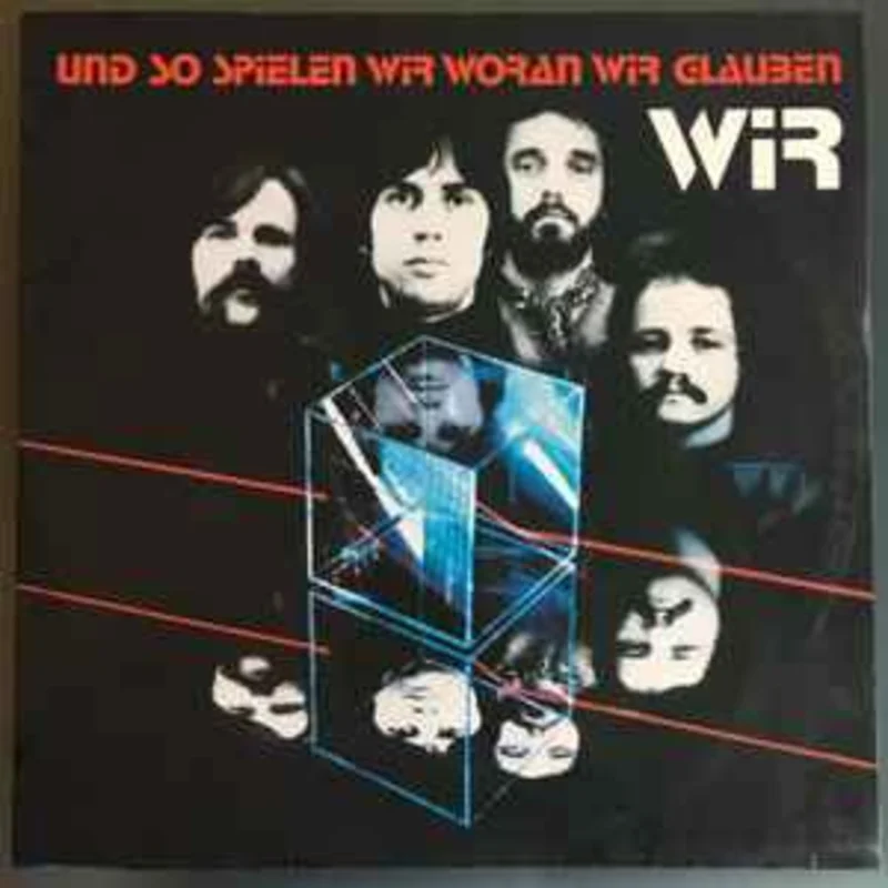 Wir  Und So Spielen Wir Woran Wir Glauben  (1978)