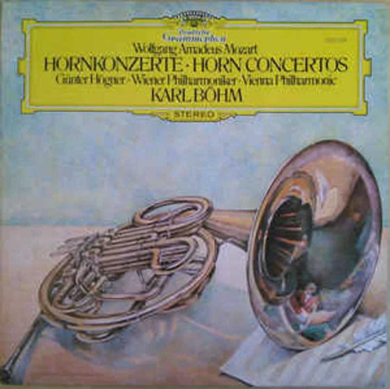 Wolfgang Amadeus Mozart, Gnter Hgner, Wiener Philharmoniker, Karl Bhm  Hornkonzerte - Horn Concertos (1980)