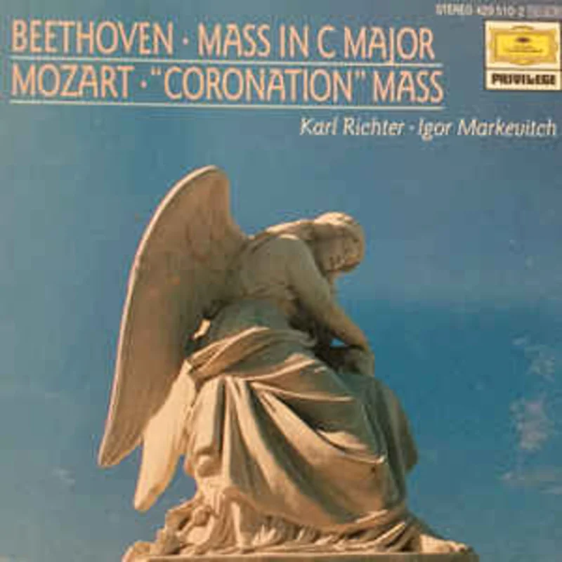 Wolfgang Amadeus Mozart, Karl Richter, Igor Markevitch  Beethoven Mass In C Major / Mozart "Coronation" Mass