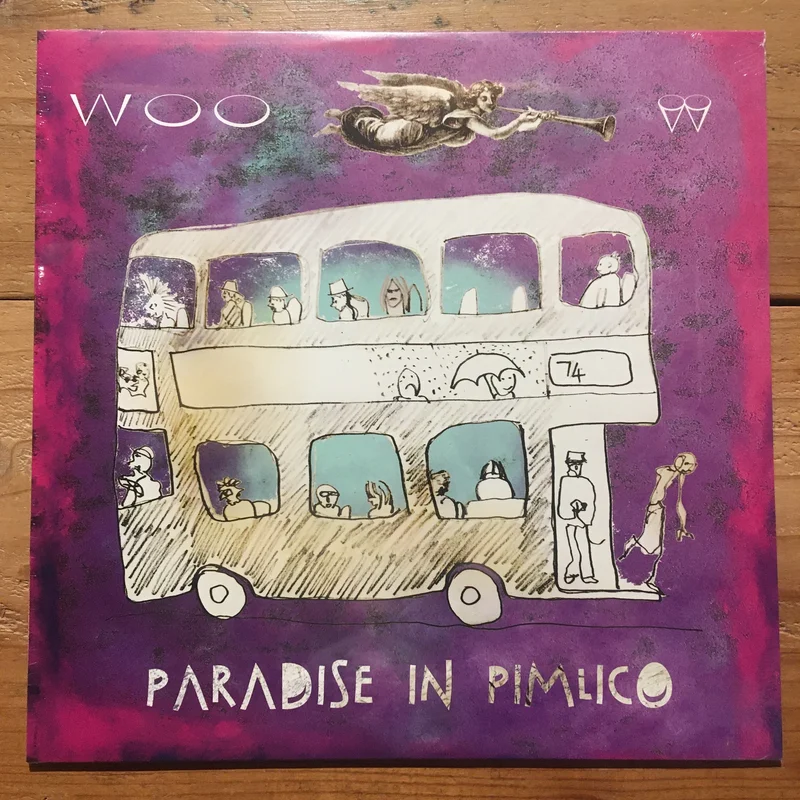 Woo - Paradise In Pimlico (LP)