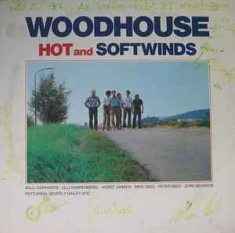 Woodhouse  Hot And Softwinds  (1979)