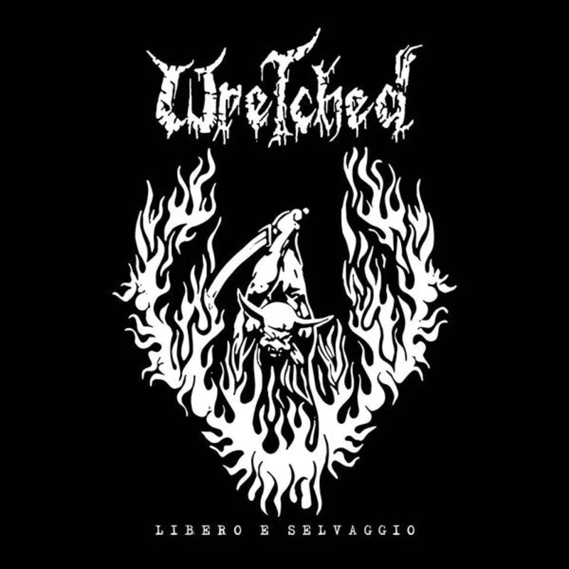 Wretched - Libero E Selvaggio NEW LP