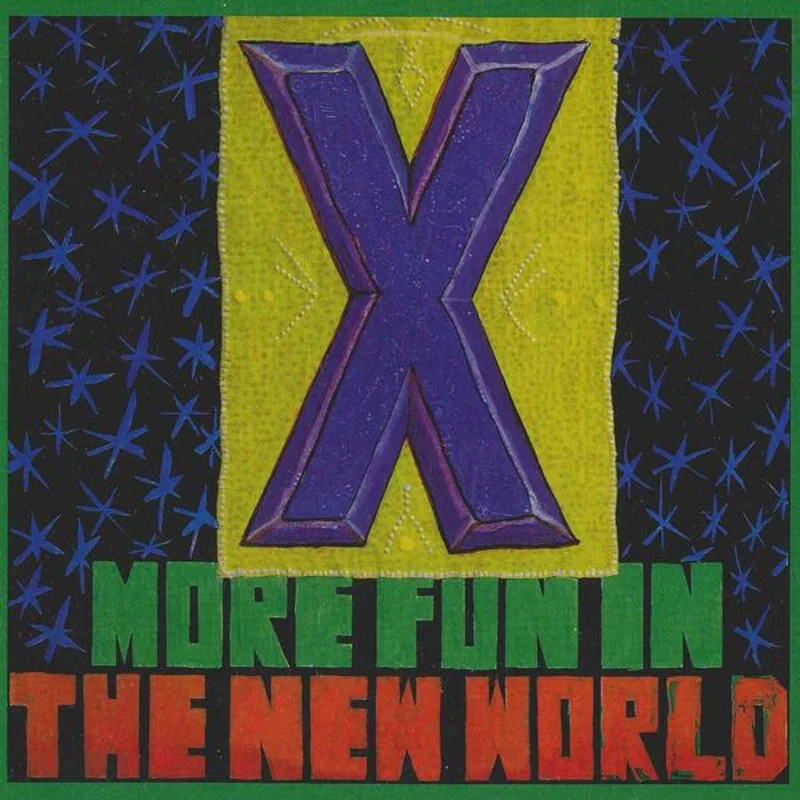 X - More Fun In The New World (Remastered) NEW CD