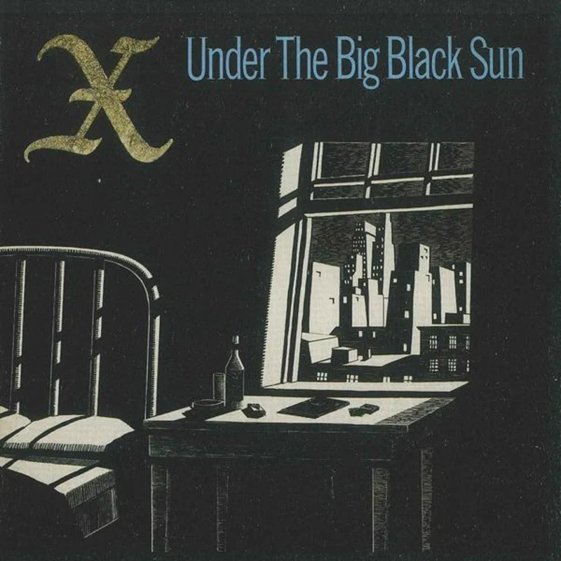 X - Under The Big Black Sun (Remastered) NEW CD